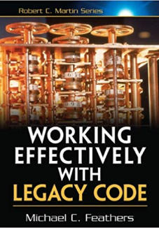 Working with Legacy Code