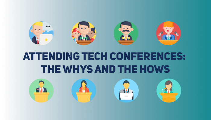 Attending Tech Conferences: Pros vs Cons & Plan of Action