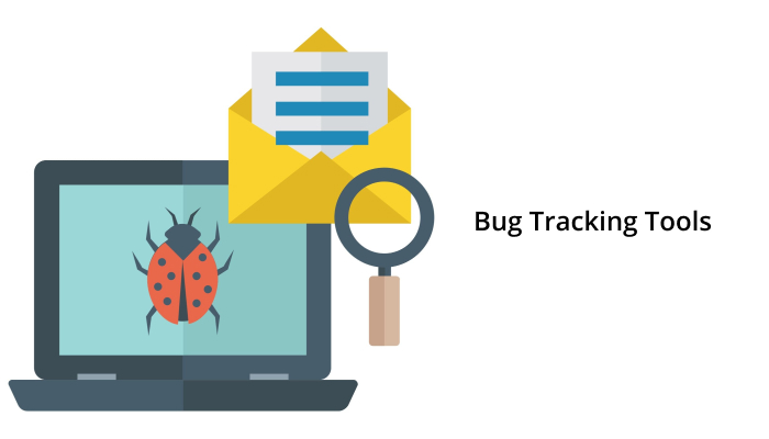 Bug Tracking Tools