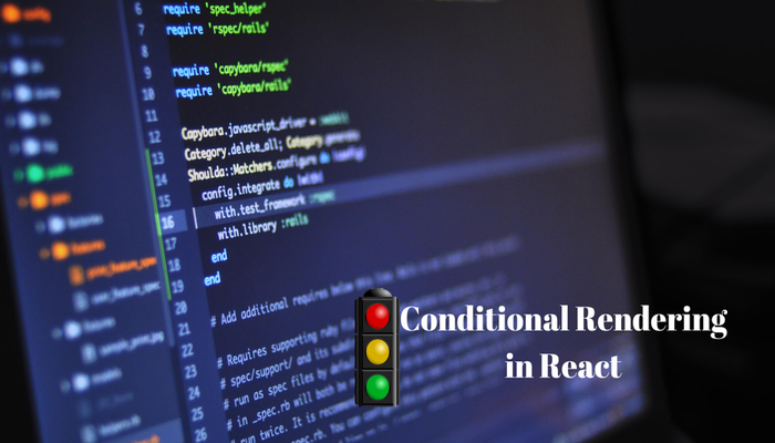 Conditional Rendering Methods in React