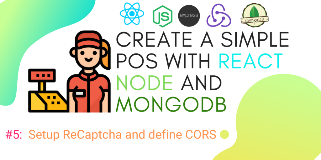 Setup ReCaptcha and define CORS
