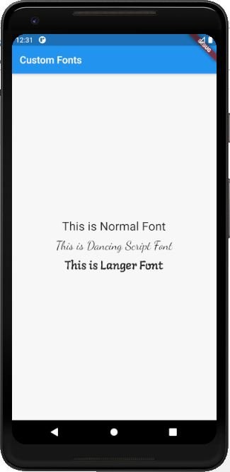Set the custom font in Flutter Set the custom font in Flutter