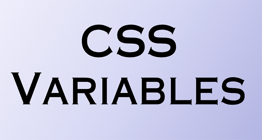 CSS variables CSS variables