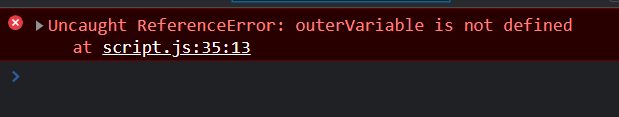 Uncaught ReferenceError: outerVariable is not defined Uncaught ReferenceError: outerVariable is not defined