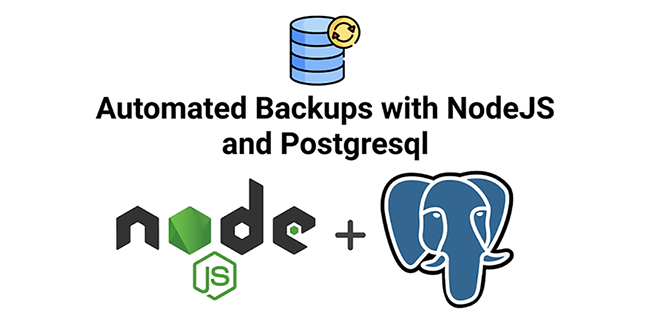 Automated Postgresql Backups with NodeJS and Bash